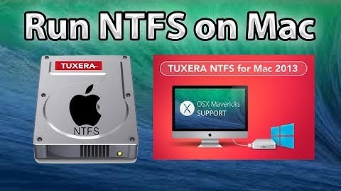 How to Use NTFS on Mac (Tuxera NTFS)