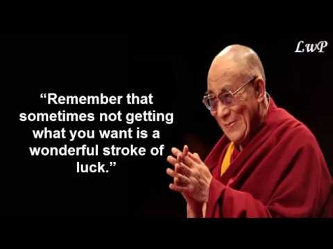 Top 10 Dalai Lama Quotes That Will Change Your Life Youtube