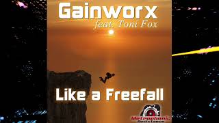 Gainworx ft Toni Fox Like a freefall