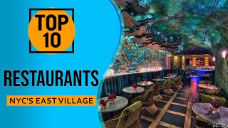 Top 10 Best Restaurants in East Village, New York City