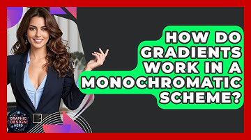 How Do Gradients Work In A Monochromatic Scheme? - Graphic Design Nerd