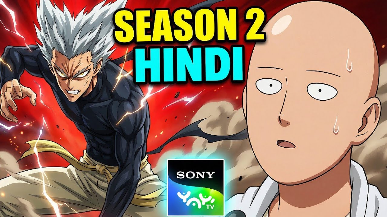 One Punch Man Season 2 Hindi Dub – Free to Watch on Sony YAY! 🔥