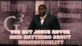 Jesus Never Talked About Homosexuality... Or Did He?  ----  Voddie Baucham