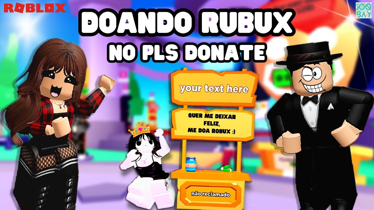 ROBLOX - 💰 COMO GANHAR ROBUX NO PLS DONATE 💸 (PLS Donate) 
