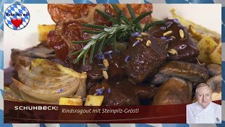 Alfons Schuhbeck - Rindsragout mit Steinpilz-Gröstl