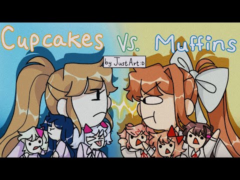 கப்கேக்குகள் Vs மஃபின்ஸ்!!💀(DDLC அனிமேட்டிக்)