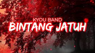 Download lagu FALLING STAR COVER - KYOU BAND