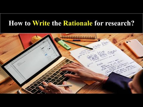 how to write a rationale for research