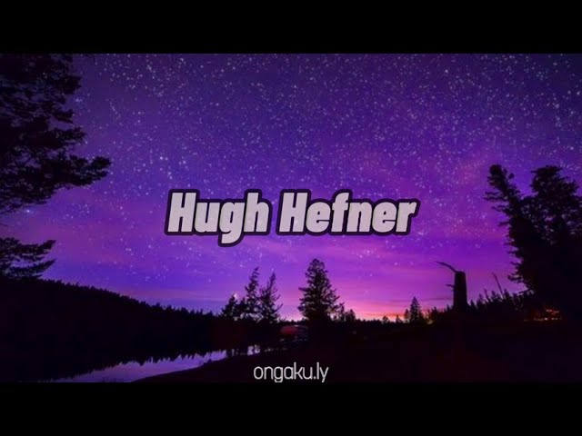 ppcocaine - Hugh Hefner (Lyrics) | hey reporting live, it's trap bunny bubbles class=
