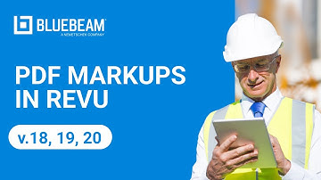 PDF Markups in Revu (v.18, 19, 20)