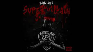 Sha Hef - Super Villain Full Album