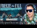 FREEZING AWESOME! ❄️ Freeze the Fall - Hypothermia 🇨🇦 REACTION
