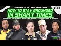 How to Stay Grounded in Shaky Times - Generation One