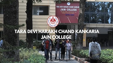 Tara Devi Harakh Chand Kankaria Jain College (Campus View)