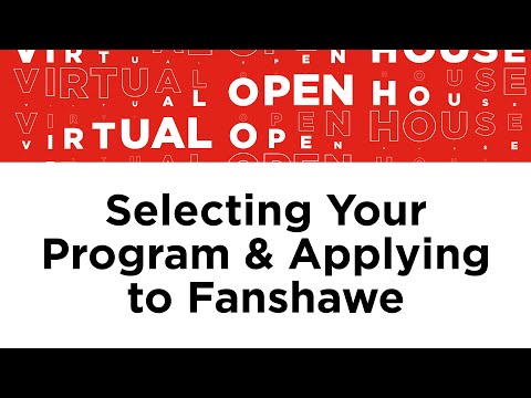 Selecting Your Program & Applying to Fanshawe
