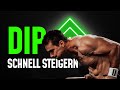 Weighted Dip schneller steigern! - Assistenzübungen