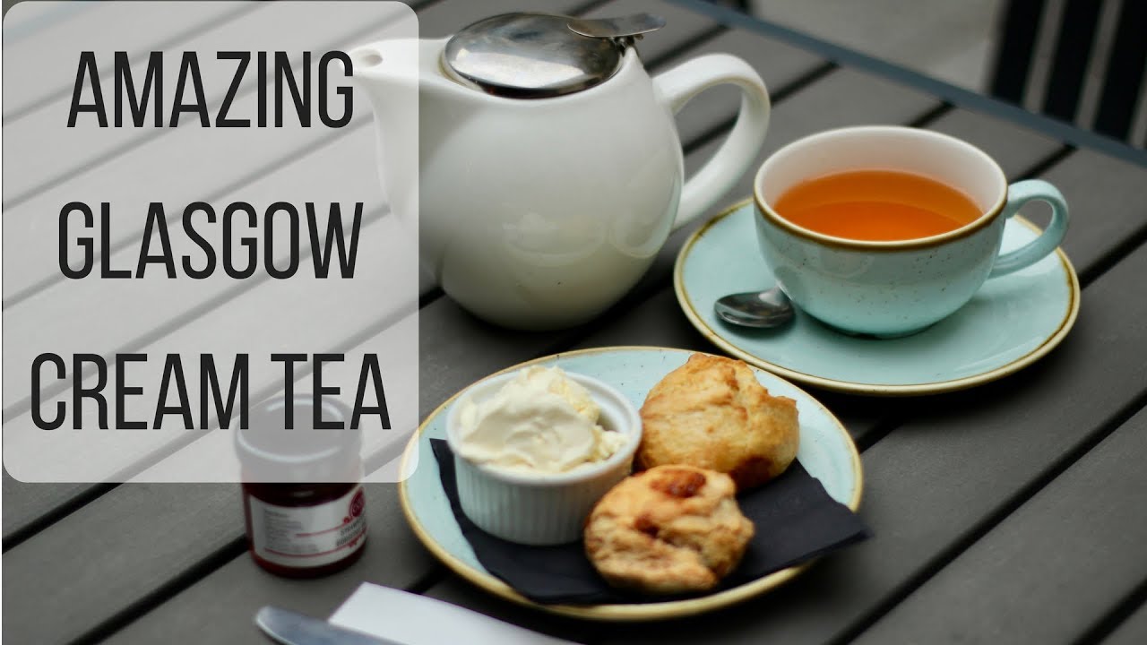 AMAZING Glasgow Cream Tea at Cup Tea Garden YouTube