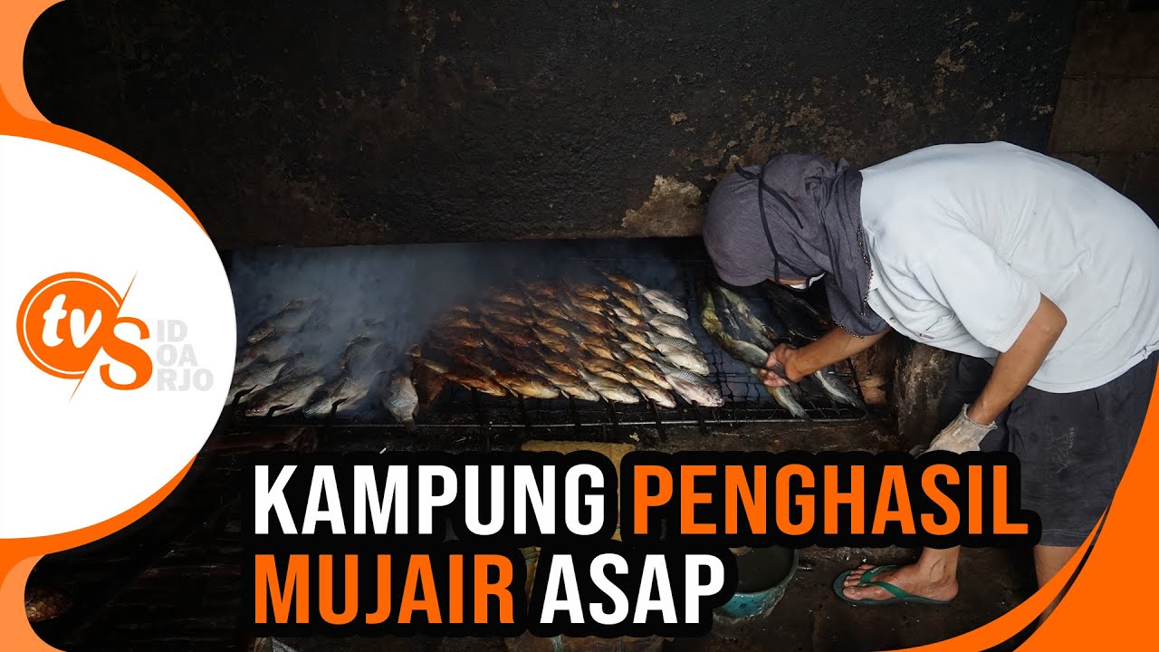 KAMPUNG PENGHASIL IKAN MUJAIR ASAP 