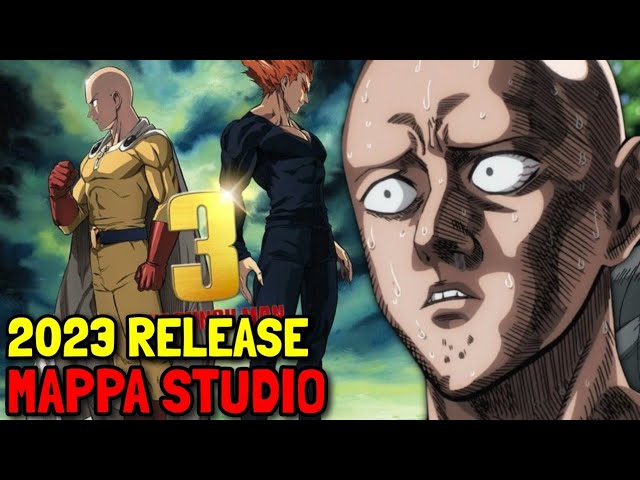 Why One Punch Man Season 3 Animation Studio deserves to be MAPPA