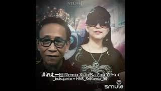 XIAO SA ZOU YI HUI Remix  by: Dri Kurnia & Yongky