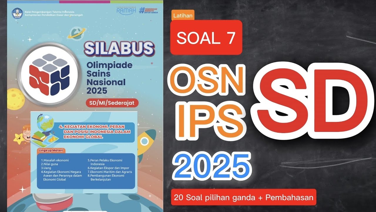 Soal 7  ✅️ OSN IPS  SD || 2025 || Bedah Silabus || Soal HOTS & LOTS