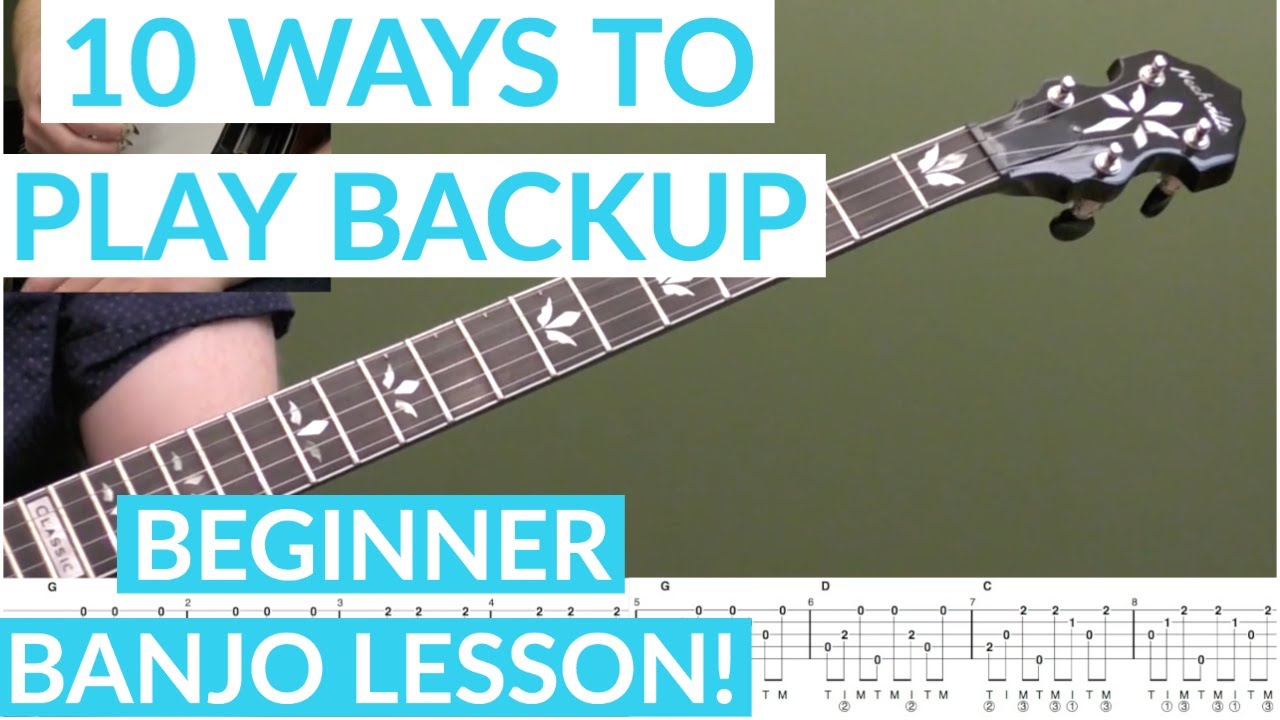 10 Ways To Play Backup | Beginner Bluegrass Banjo Lesson With Tab - YouTube