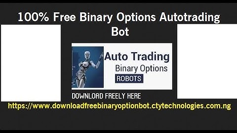 100% Free Binary Options Autotrading Bot Automated Trading Robot