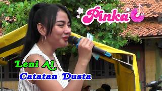 Leni Al  Catatan Dusta  Pinka Musik
