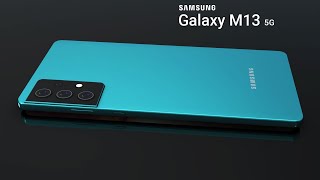 Samsung Galaxy M13 5G introducing Trailer, First Look,6000mAh Battery, 6GB RAM, 64MP Camera, Price