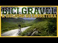 BICI GRAVEL y CICLISMO de CARRETERA: ¿SIRVEN PARA TODO DE VERDAD? | Javier Bañón Izu | BIKEPACKER