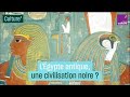 Lgypte antique une civilisation noire  la thse controverse de cheikh anta diop