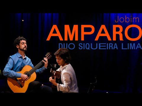 Duo Siqueira Lima I Amparo - Tom Jobim