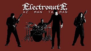 ElectroqutE -  Az Man Ta Man