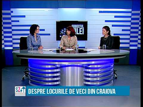 DESPRE LOCURILE DE VECI DIN CRAIOVA - Subiectul Zilei - 08.10.2014