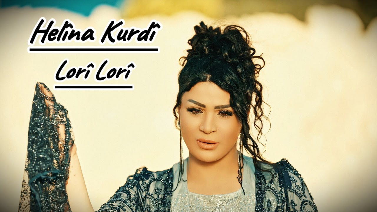 HELÎNA KURDÎ - LORÎ LORÎ [Official Music Video]