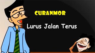 Curanmor - Lurus Jalan Terus # Kartonyono Mendot Janji | Humor Ngapak Cilacap # Rambut Kriting