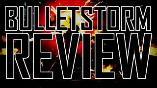 Bulletstorm review