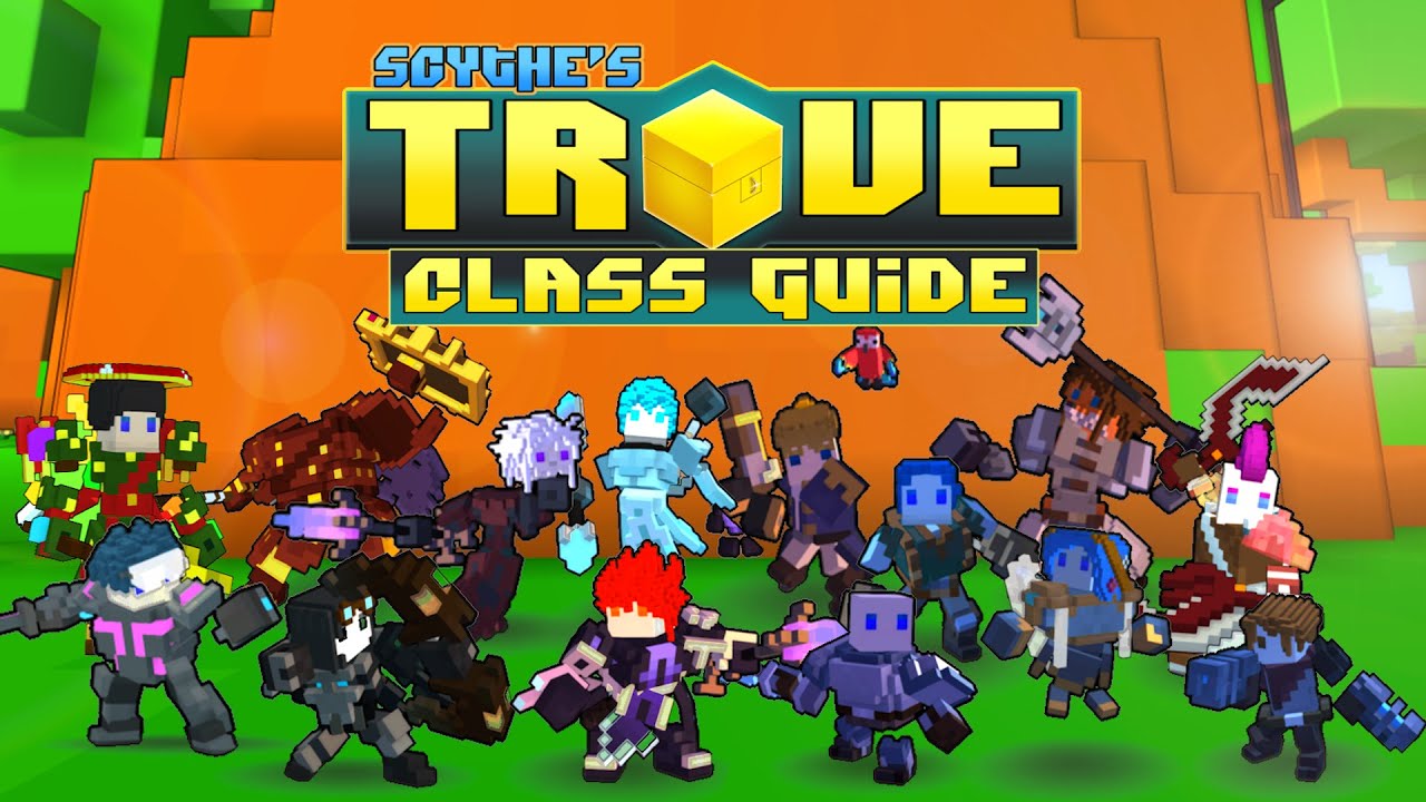 Scythe's in-depth Trove Class Guide & Tutorial for Beginners ✪ WHAT GEAR TO USE!