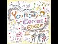 Youth only comes once demo