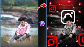 Instagram Glowing Photo Editing in Picsart | Picsart creative photo editing | New style Photo Edit