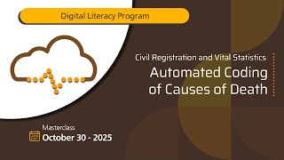 Celebrity Civil Registration and Vital Statistics | Masterclass: Automated Coding of Causes of Death Wealth