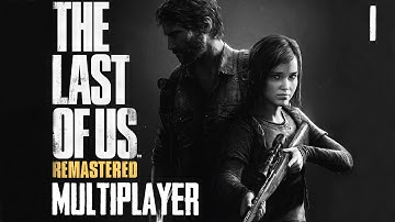 The Last of Us Remastered Multiplayer #1 - Supply Raid on Checkpoint