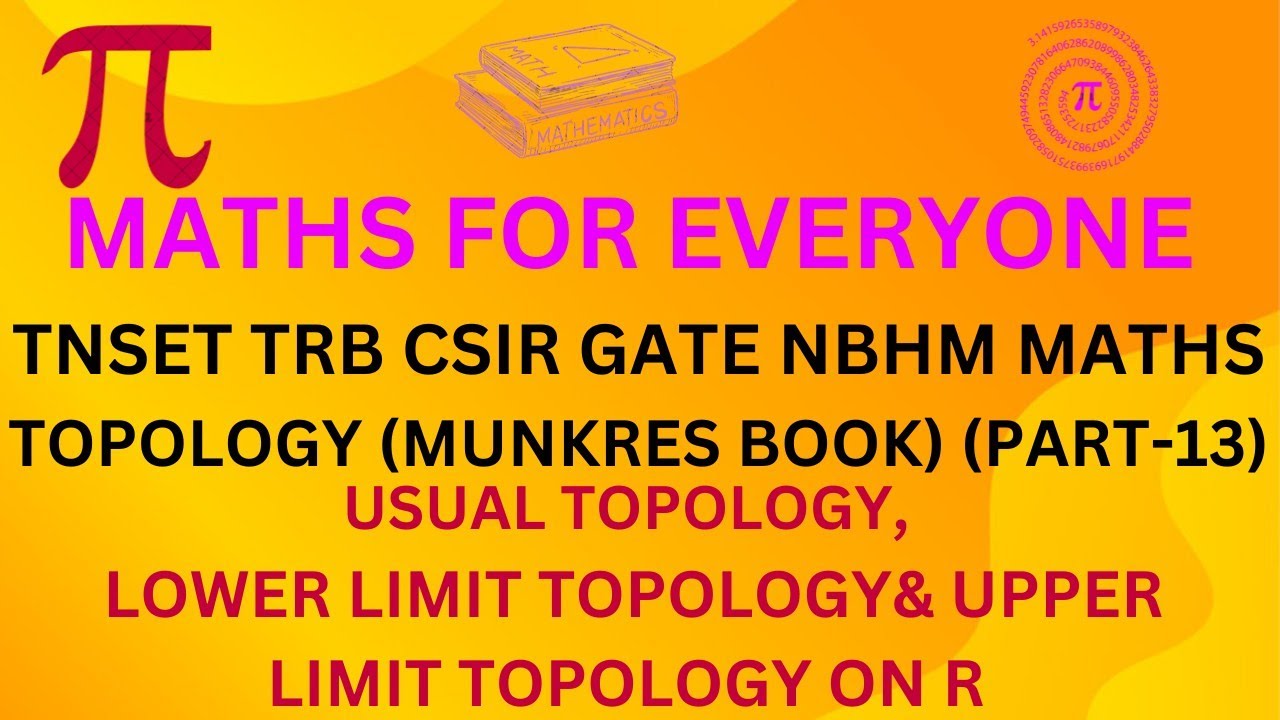 tnset-trb-csir-gate-maths-usual-upper-lower-limit-topologies-on-r-in