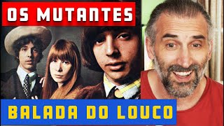 Balada Do Louco - Os Mutantes  - Gringo Reaction