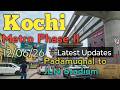 Kochi Metro Phase 2 Padamughal to JLN Stadium