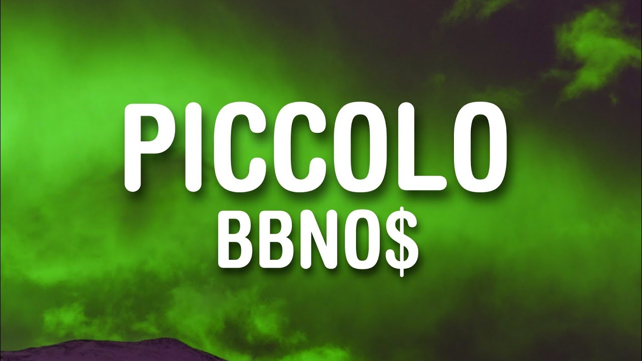 bbno piccolo (lyrics) YouTube