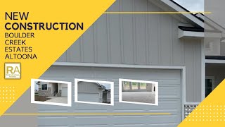 NEW CONSTRUCTION at  Boulder Creek Estates in Altoona | Presented by Real Advantage Partners
