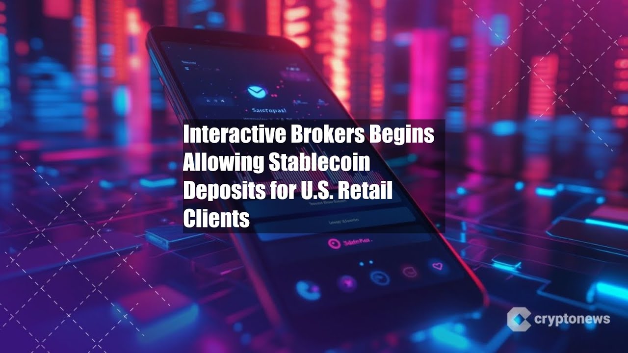 Interactive Brokers Begins Allowing Stablecoin Deposits for U.S. - YouTube