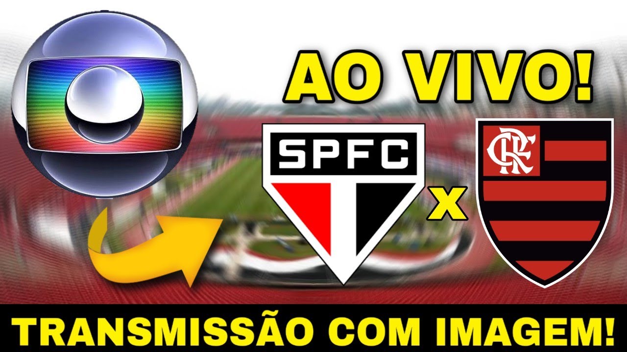 FLAMENGO X SÃO PAULO AO VIVO COM IMAGEM, FUTEMAX FUTEBOL FLAMENGO