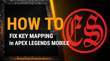 how to fix key mapping in apex legends mobile using gameloop